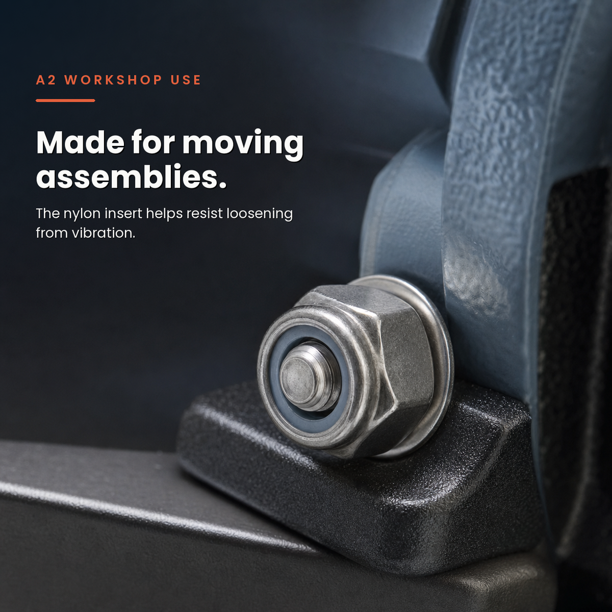 Nylon Insert Nut in a real-life workshop application. The nylon insert helps resist loosening from vibration.